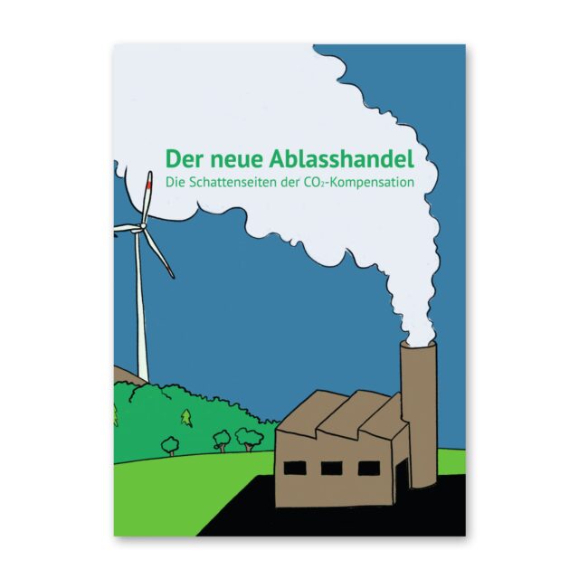 Der neue Ablasshandel - Die Schattenseiten der CO2-Kompensation