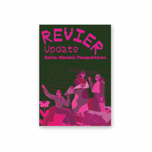 REVIERUpdate Kohle. Wandel. Perspektiven.